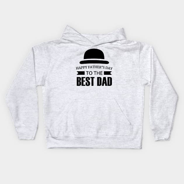 Happy father's day Kids Hoodie by A&P